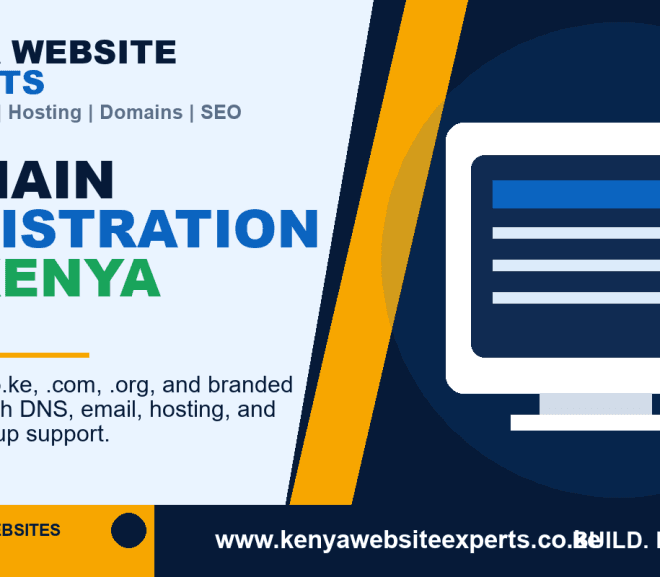 Domain Registration in Kenya: 8 Powerful Steps to Secure Your Business Name Online