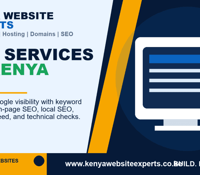 SEO Services in Kenya: 9 Powerful Ways Businesses Get More Website Traffic