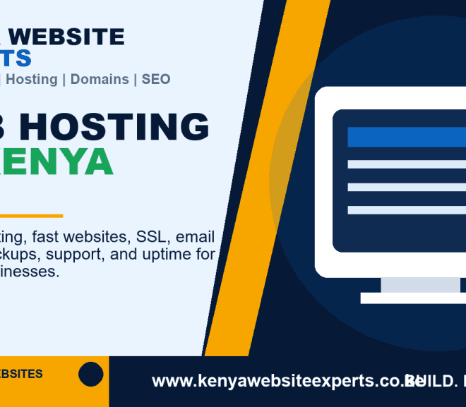 Web Hosting in Kenya: 9 Smart Ways Businesses Choose Reliable Hosting