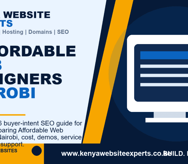 Affordable Web Designers Nairobi: 10 Money Reasons Ready Clients Choose This Provider in 2026