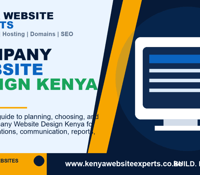 Company Website Design Kenya: 10 Best Powerful Ways to Get Better Results