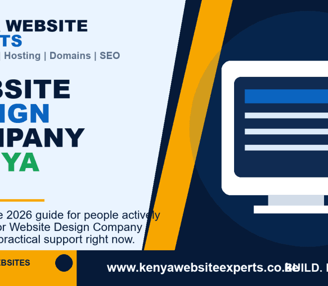 Website Design Company Kenya: 10 Practical Ways to Solve Real Client Problems in 2026