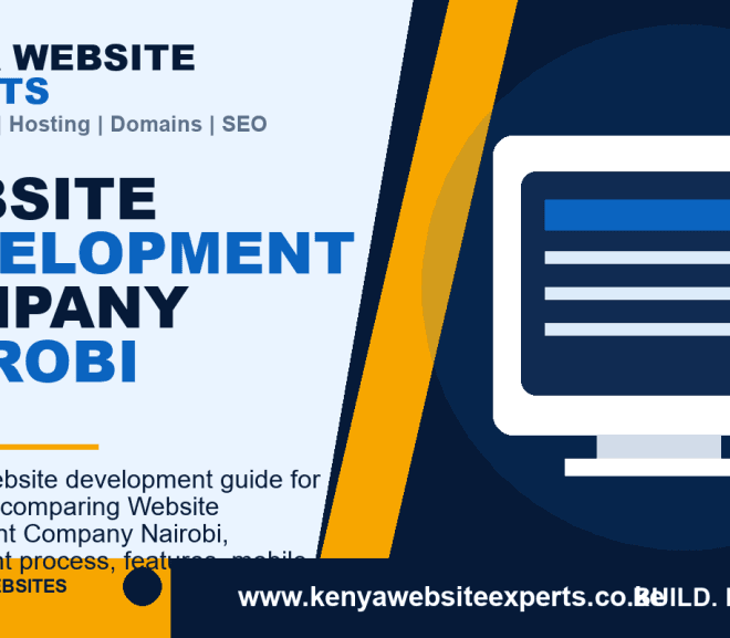 Website Development Company Nairobi: 10 Smart Ways Businesses Build Better Websites