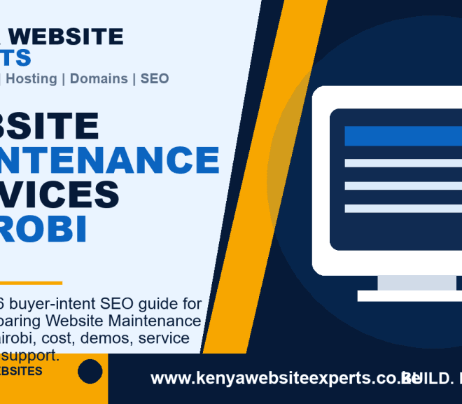 Website Maintenance Services Nairobi: 10 Money Reasons Ready Clients Choose This Provider in 2026